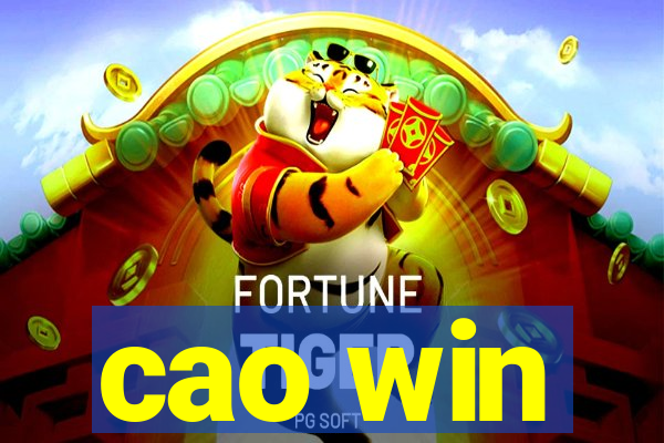 cao win